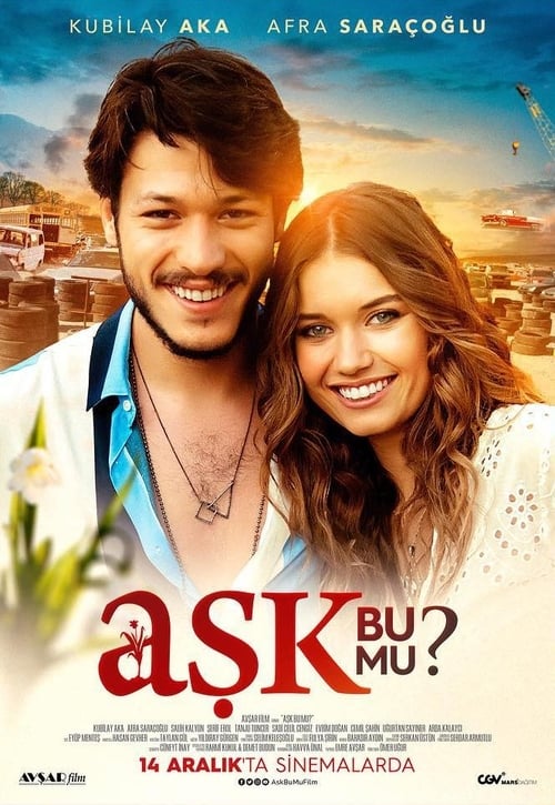 مشاهدة فيلم هل هذا هو الحب 2018 Ask Bu Mu مترجم موقع قصة عشق الاصلي