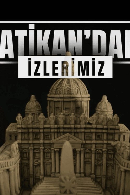 مسلسل اثارنا في الفاتيكان مترجم موقع قصة عشق الاصلي